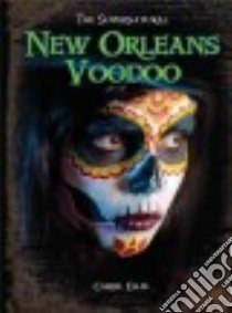 New Orleans Voodoo libro in lingua di Ellis Carol