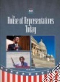 The House of Representatives Today libro in lingua di Pulditor Seth H.