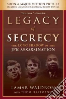 Legacy of Secrecy libro in lingua di Waldron Lamar, Hartmann Thom