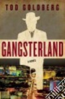 Gangsterland libro in lingua di Goldberg Tod