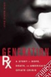 Generation Rx libro in lingua di Daly Erin Marie