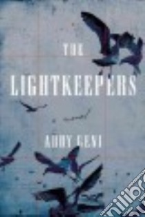 The Lightkeepers libro in lingua di Geni Abby