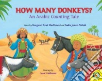 How Many Donkeys? libro in lingua di MacDonald Margaret Read, Taibah Nadia Jameel, Liddiment Carol (ILT)