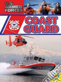 Coast Guard libro in lingua di Rose Simon
