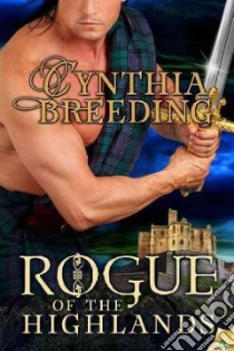 Rogue of the Highlands libro in lingua di Breeding Cynthia