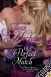 Her Perfect Match libro in lingua di Michaels Jess