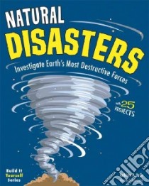 Natural Disasters libro in lingua di Reilly Kathleen M., Casteel Tom (ILT)