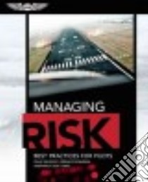 Managing Risk libro in lingua di Wilson Dale, Binnema Gerald, Nance John J. (FRW)