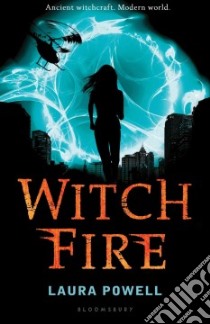 Witch Fire libro in lingua di Powell Laura