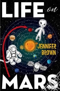 Life on Mars libro in lingua di Brown Jennifer