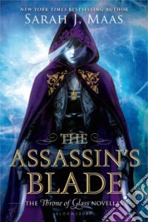 The Assassin's Blade libro in lingua di Maas Sarah J.