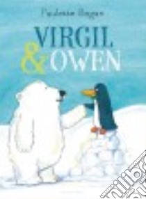 Virgil & Owen libro in lingua di Bogan Paulette