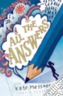 All the Answers libro in lingua di Messner Kate