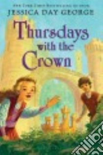 Thursdays With the Crown libro in lingua di George Jessica Day