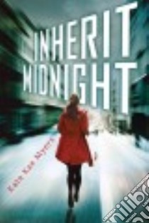 Inherit Midnight libro in lingua di Myers Kate Kae