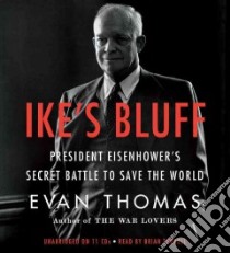 Ike's Bluff (CD Audiobook) libro in lingua di Thomas Evan, Troxell Brian (NRT)
