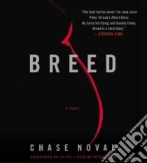 Breed (CD Audiobook) libro in lingua di Novak Chase, Ganim Peter (NRT)