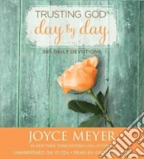 Trusting God Day by Day (CD Audiobook) libro in lingua di Meyer Joyce, Hughes Gwen (NRT)