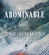The Abominable (CD Audiobook) libro in lingua di Simmons Dan, Collins Kevin T. (NRT)