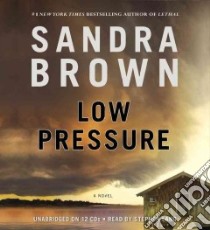 Low Pressure (CD Audiobook) libro in lingua di Brown Sandra, Lang Stephen (NRT)