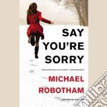 Say You're Sorry (CD Audiobook) libro in lingua di Robotham Michael, Barrett Sean (NRT)