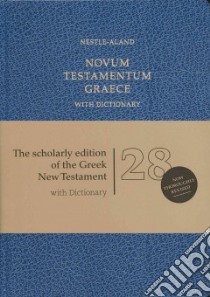 Novum Testamentvum Graece With Dictionary libro in lingua di Iinstitute for New Testament Textual Research (COR)