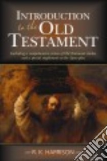 Introduction to the Old Testament libro in lingua di Harrison R. K.
