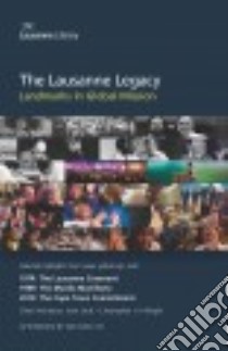 The Lausanne Legacy libro in lingua di Cameron J. E. M. (EDT), Ford Leighton (FRW), Oh Michael Y (AFT)