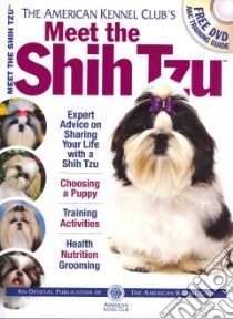 Meet the Shih Tzu libro in lingua di American Kennel Club (COR)