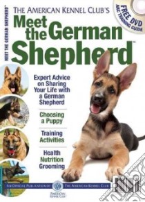 Meet the German Shepherd libro in lingua di American Kennel Club (COR)