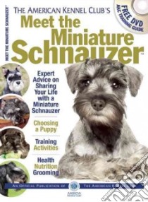 Meet the Miniature Schnauzer libro in lingua di American Kennel Club (COR)