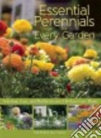 Essential Perennials for Every Garden libro in lingua di Roth Sally, Courtier Jane