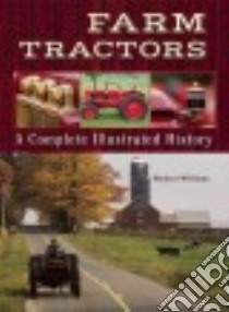 Farm Tractors libro in lingua di Williams Michael