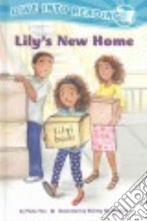 Lily's New Home libro in lingua di Yoo Paula, Ng-benitez Shirley (ILT)