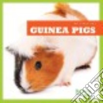 Guinea Pigs libro in lingua di Meister Cari