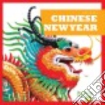 Chinese New Year libro in lingua di Pettiford Rebecca