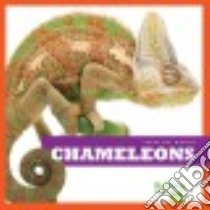 Chameleons libro in lingua di Meister Cari