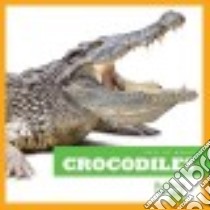Crocodiles libro in lingua di Meister Cari
