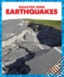 Earthquakes libro in lingua di Meister Cari