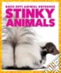 Stinky Animals libro in lingua di Higgins Nadia