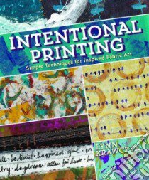 Intentional Printing libro in lingua di Krawczyk Lynn