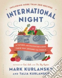 International Night libro in lingua di Kurlansky Mark, Kurlansky Talia
