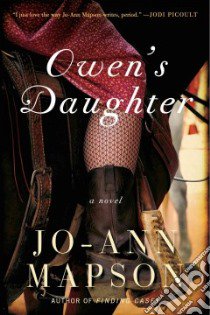 Owen's Daughter libro in lingua di Mapson Jo-Ann