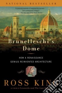 Brunelleschi's Dome libro in lingua di King Ross