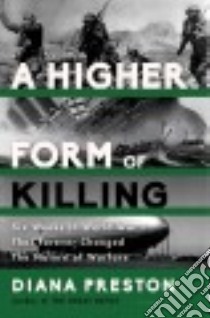 A Higher Form of Killing libro in lingua di Preston Diana