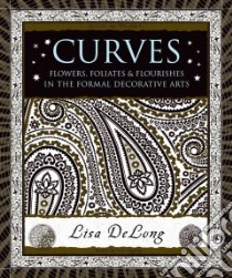 Curves libro in lingua di Delong Lisa