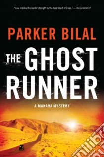 The Ghost Runner libro in lingua di Bilal Parker
