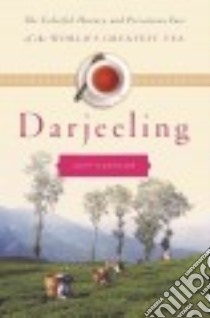 Darjeeling libro in lingua di Koehler Jeff