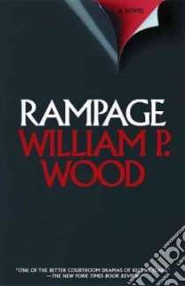 Rampage libro in lingua di Wood William P.