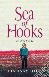 Sea of Hooks libro in lingua di Hill Lindsay